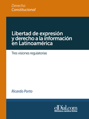 cover image of Libertad de expresión y derecho a la información en Latinoamérica